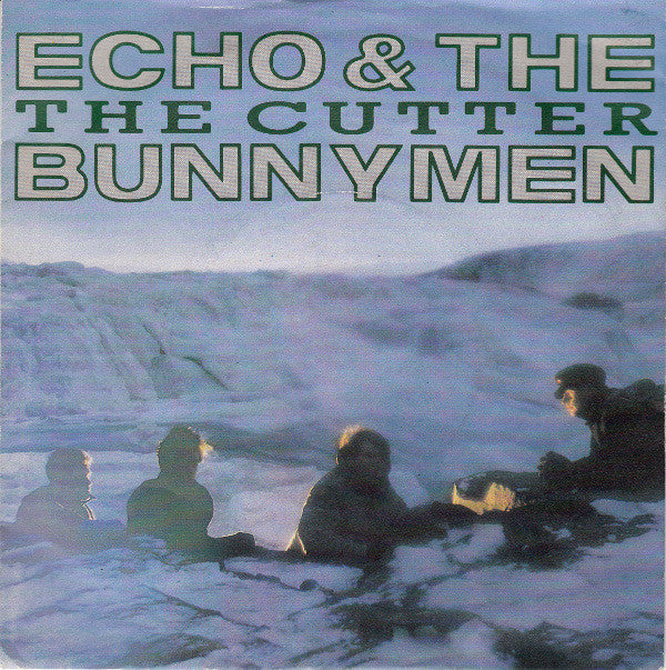 Echo & The Bunnymen : The Cutter (7", Single, Pap)