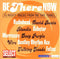 Various : Be There Now (CD, Comp)