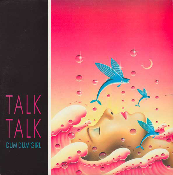 Talk Talk : Dum Dum Girl (12", Single)