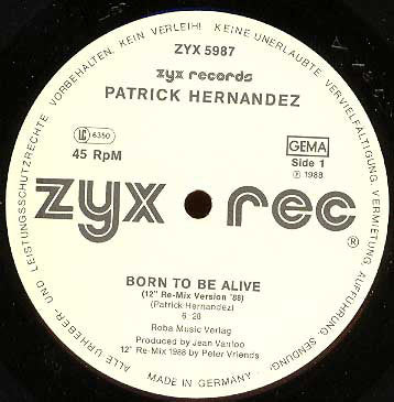 Patrick Hernandez : Born To Be Alive (Remix '88) (12", Maxi)