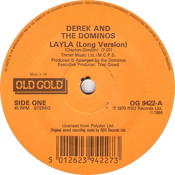 Derek & The Dominos / Eric Clapton : Layla / Only You Know And I Know (7", RP)