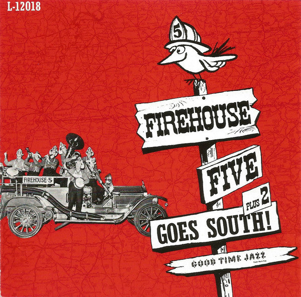 Firehouse Five* : Firehouse Five Plus Two Goes South! (CD, Album)