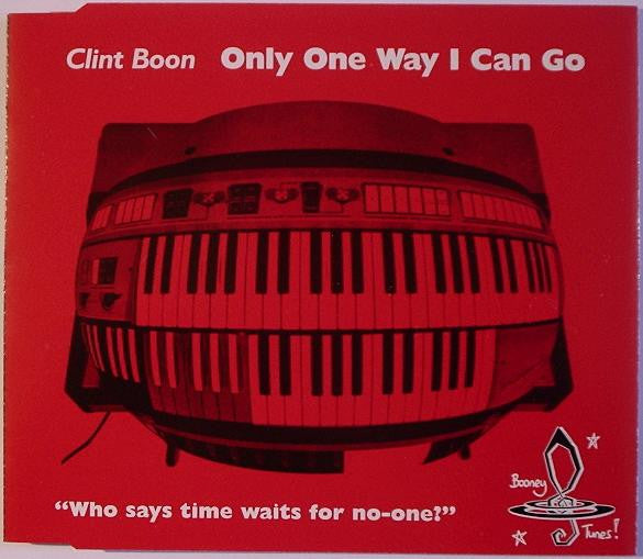 The Clint Boon Experience : Only One Way I Can Go (CD, Single)