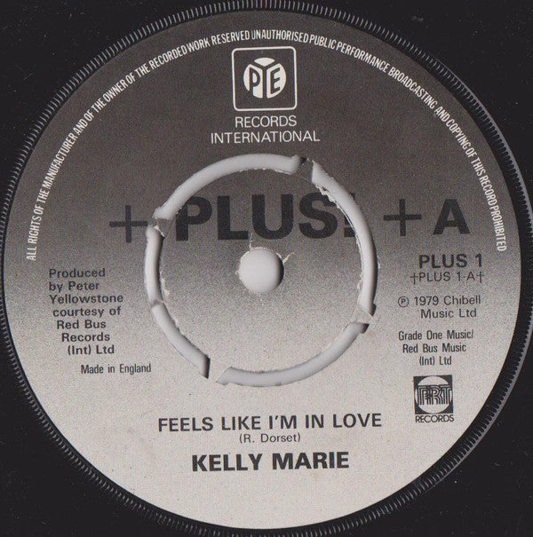 Kelly Marie : Feels Like I'm In Love (7", Single, RE, Pus)