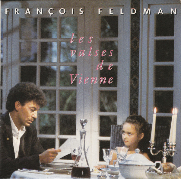 François Feldman : Les Valses De Vienne (7", Single)