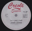 Chubby Checker : Let's Twist Again / The Twist (7", Single, RE)