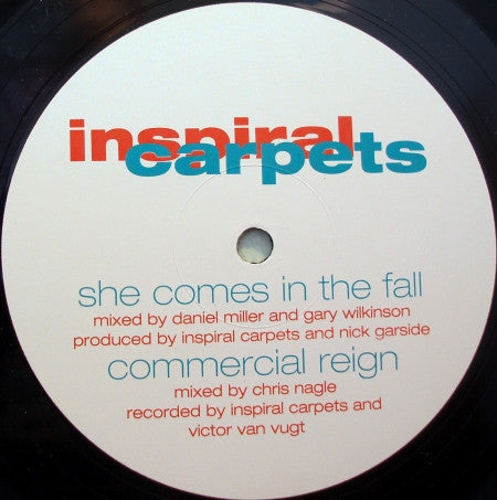 Inspiral Carpets : She Comes In The Fall / Commercial Reign / Sackville (12", Single)