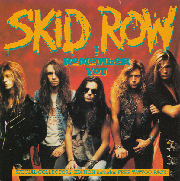 Skid Row : I Remember You (7", Single, S/Edition, Tat)