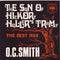 O.C. Smith* : The Son Of Hickory Holler's Tramp (7", Single)