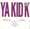 Ya Kid K : Awesome (You Are My Hero) (7", Single)