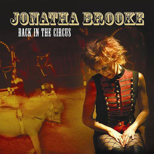 Jonatha Brooke : Back In The Circus (CD, Album)