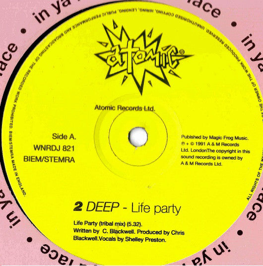 2 Deep (6) : Life Party (12")