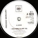 Freddie Mercury : I Was Born To Love You (7", Single, CBS)