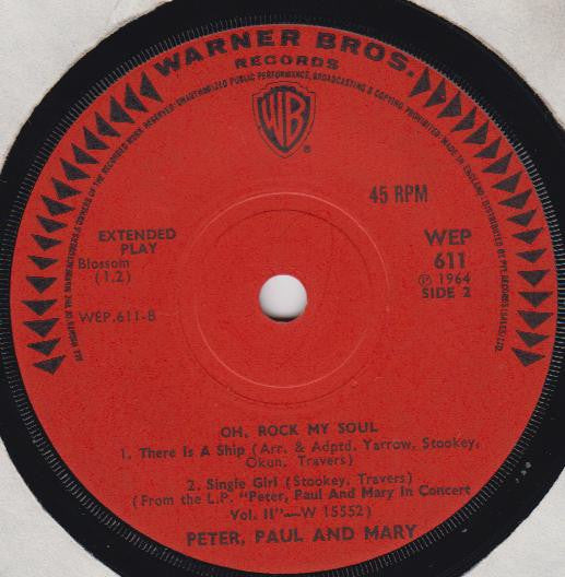 Peter, Paul And Mary* : Oh, Rock My Soul (7", EP)