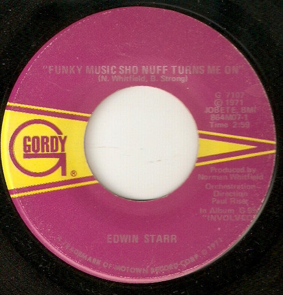 Edwin Starr : Funky Music Sho Nuff Turns Me On / Cloud Nine (7")