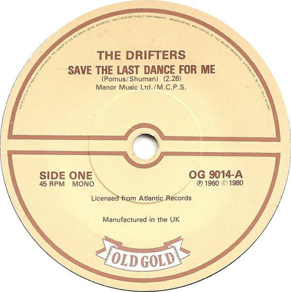 The Drifters : Save The Last Dance For Me / When My Little Girl Is Smiling (7", Mono)