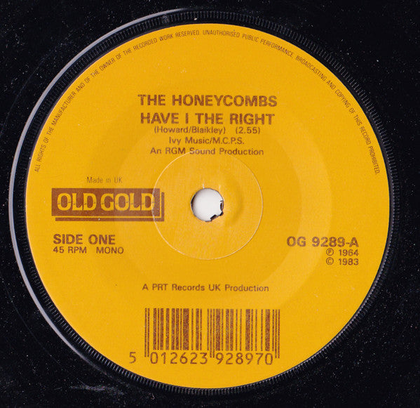 The Honeycombs : Have I The Right (7")