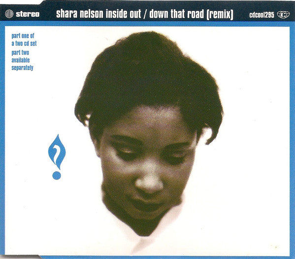 Shara Nelson : Inside Out / Down That Road (Remix) (CD, Single, CD1)