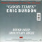 Eric Burdon : Good Times (Original Titelmelodie Aus Dem Film »Die Katze«) (7", Single)