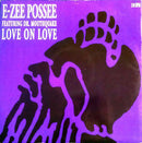 E-Zee Possee : Love On Love (12")
