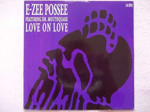 E-Zee Possee : Love On Love (12")