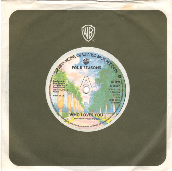 The Four Seasons : Who Loves You (7", Single, Sol)