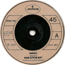 Rod Stewart : What Made Milwaukee Famous (Has Made A Loser Out Of Me) / Angel (7", Single, Inj)