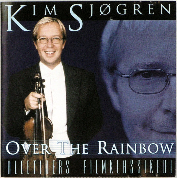 Kim Sjøgren : Over The Rainbow - Alletiders Filmklassikere (CD, Album)