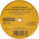 Liverpool Express : You Are My Love / Every Man Must Have A Dream (7", Single)