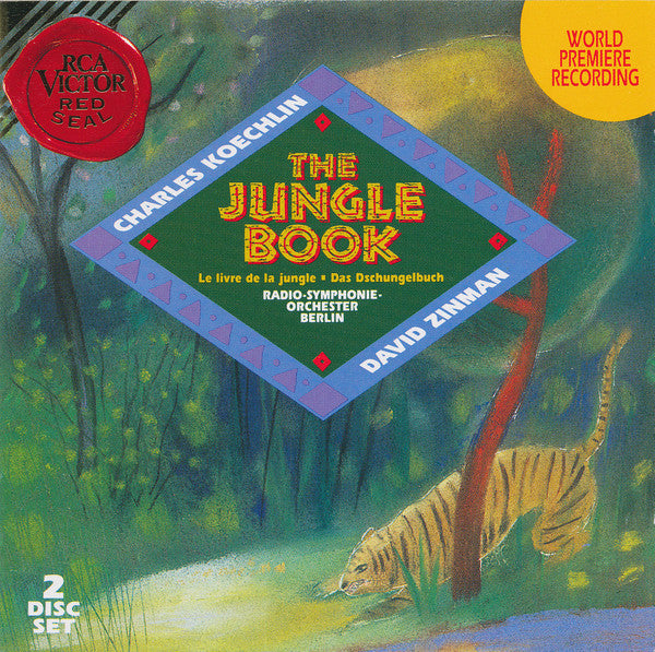 Charles Koechlin - David Zinman, Radio-Symphonie-Orchester Berlin : The Jungle Book • Le Livre De La Jungle • Das Dschungelbuch (2xCD, Album)