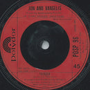 Jon & Vangelis : I Hear You Now (7", Single, Com)