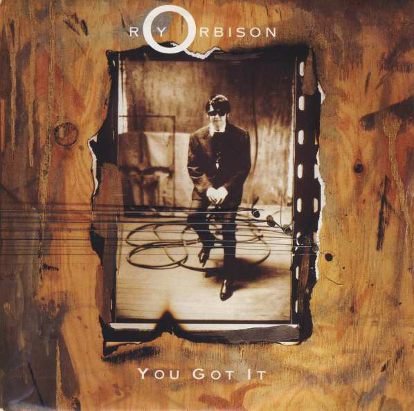 Roy Orbison : You Got It (7", Single)