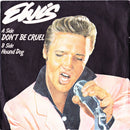 Elvis Presley : Don't Be Cruel (7", Single, Mono, RE)