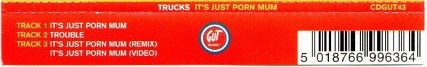 Trucks : It's Just Porn Mum (CD, Single, Enh)