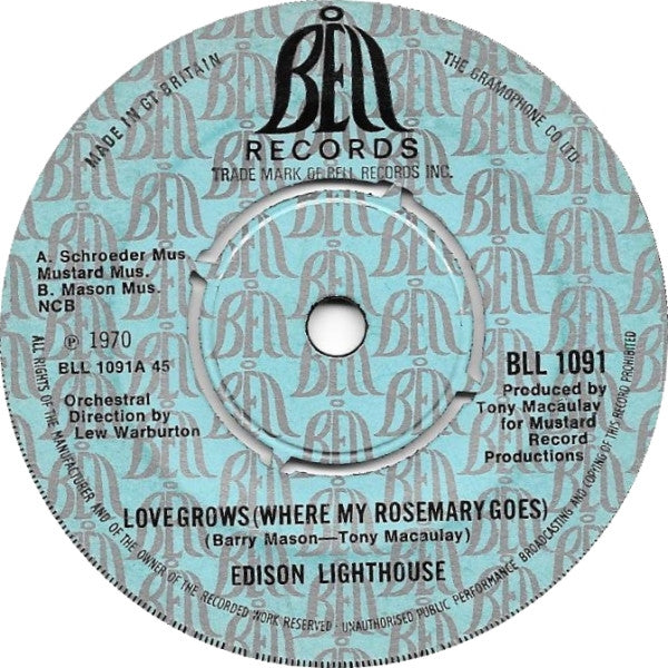 Edison Lighthouse : Love Grows (Where My Rosemary Goes) (7", Single)