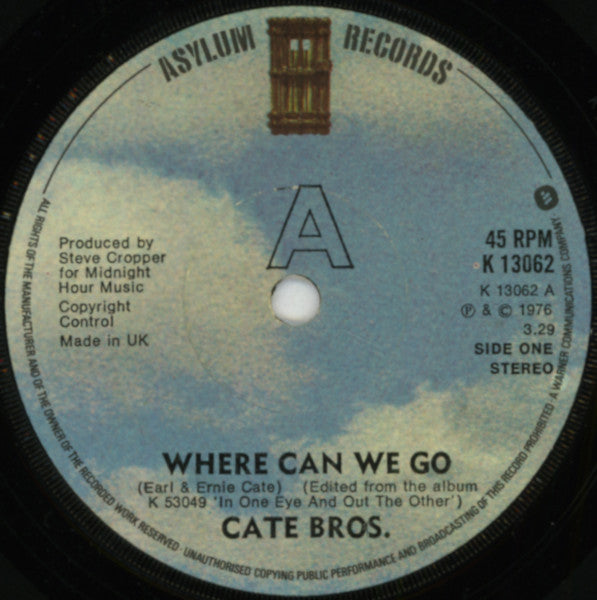 Cate Brothers : Where Can We Go (7")