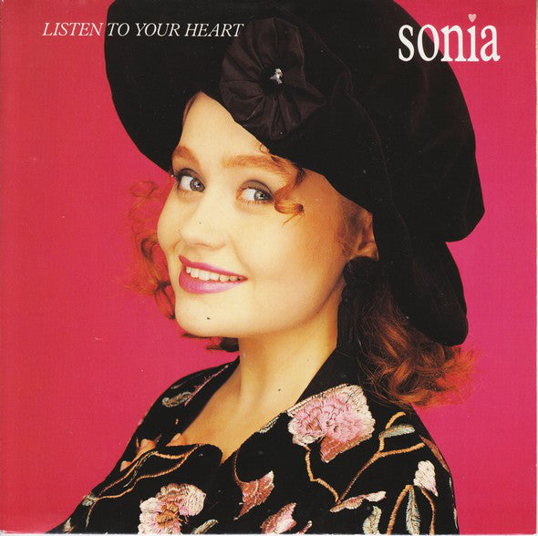 Sonia : Listen To Your Heart (7", Single)