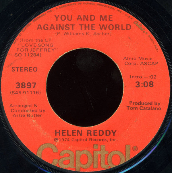 Helen Reddy : You And Me Against The World / Love Song For Jeffrey (7", Jac)