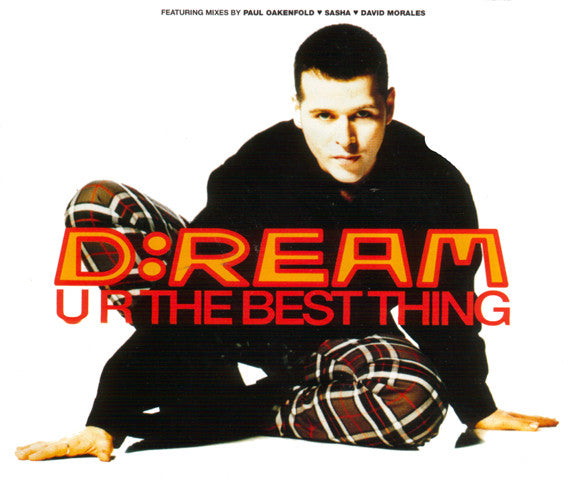 D:Ream : U R The Best Thing (CD, Maxi)