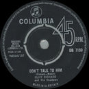 Cliff Richard And The Shadows* : Don't Talk To Him (7", Single)