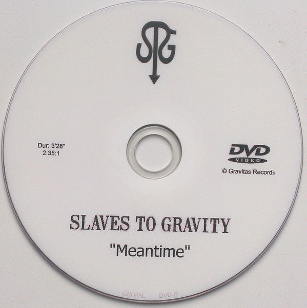 Slaves To Gravity : Meantime (DVDr, DVD-V, PAL)