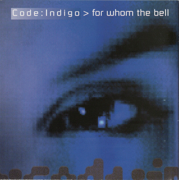 Code:Indigo* : For Whom The Bell (CD, Album)