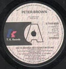 Peter Brown (2) : Do Ya Wanna Get Funky With Me / Without Love (7", Single, Promo, RE)