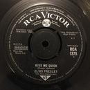 Elvis Presley With The Jordanaires : Kiss Me Quick (7", Single)