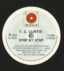 T.C. Curtis : Step By Step (7")