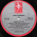 John Hammond* : Nobody But You (LP, Album)