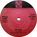 Petula Clark : My Love (7", Single, Sol)