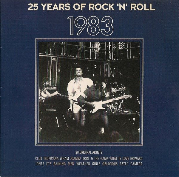 Various : 25 Years Of Rock 'N' Roll 1983 (CD, Comp, RE)