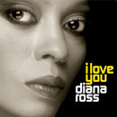 Diana Ross : I Love You (CD, Album)