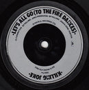 Killing Joke : Let's All Go (To The Fire Dances) (7", Single, Sil)